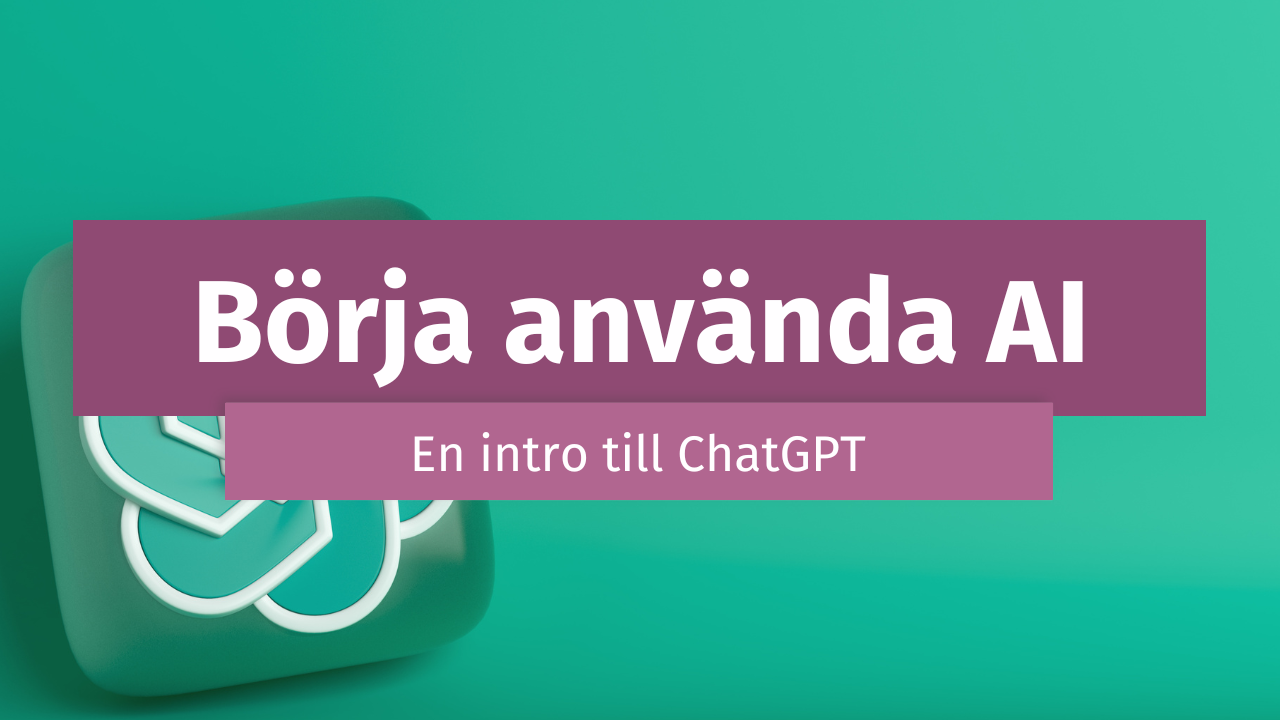Kom igång med ChatGPT
